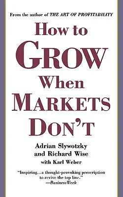 Ako rásť, keď trhy nerastú - How to Grow When Markets Don't