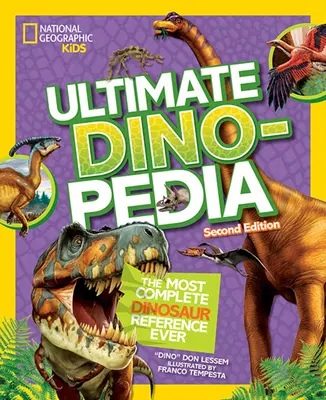National Geographic Kids Ultimate Dinopedia, druhé vydanie - National Geographic Kids Ultimate Dinopedia, Second Edition