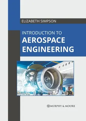 Úvod do leteckého a kozmického inžinierstva - Introduction to Aerospace Engineering