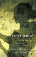 Sovy plačú - Owls Do Cry