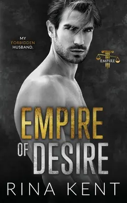 Ríša túžby: Román o najlepšom priateľovi otca s vekovou medzerou - Empire of Desire: An Age Gap Father's Best Friend Romance