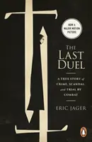 Posledný súboj - teraz veľkofilm s Mattom Damonom, Adamom Driverom a Jodie Comerovou v hlavných úlohách - Last Duel - Now a major film starring Matt Damon, Adam Driver and Jodie Comer