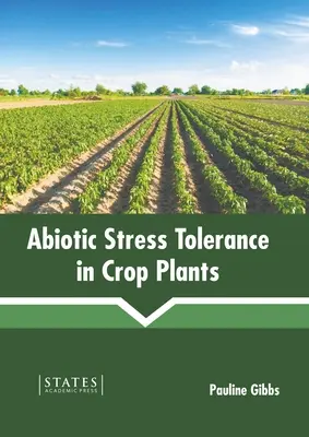 Tolerancia voči abiotickému stresu u plodín - Abiotic Stress Tolerance in Crop Plants