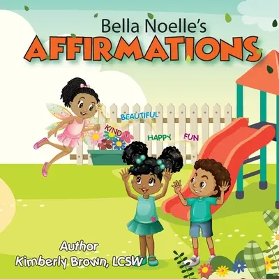 Bella Noelle's: Afirmácie - Bella Noelle's: Affirmations