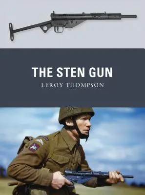 Pištoľ Sten - The Sten Gun