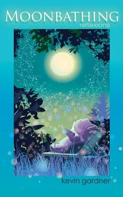 Kúpanie na mesiaci: reflexie - Moonbathing: reflexions