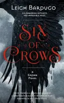 Šesť vrán - kniha 1 - Six of Crows - Book 1
