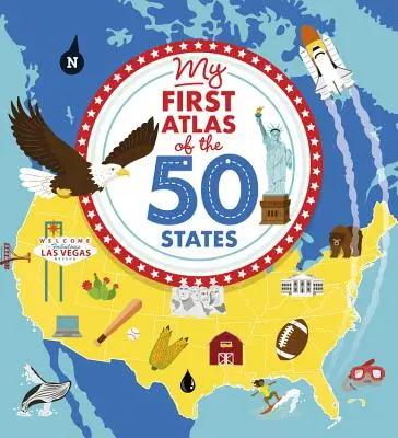 Môj prvý atlas 50 štátov - My First Atlas of the 50 States