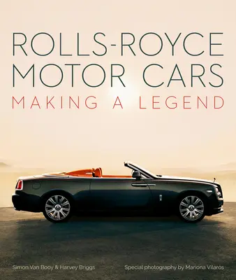 Rolls-Royce Motor Cars: Royce-Royce: Tvorba legendy - Rolls-Royce Motor Cars: Making a Legend