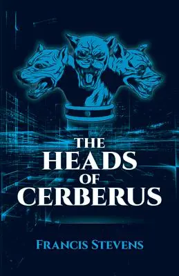 Hlavy Cerbera - The Heads of Cerberus