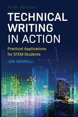 Technické písanie v praxi: Praktické aplikácie pre študentov STEM - Technical Writing in Action: Practical Applications for STEM Students