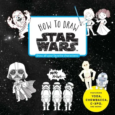 Ako kresliť Hviezdne vojny - How to Draw Star Wars