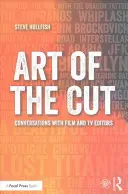 Umenie strihu: Rozhovory s filmovými a televíznymi strihačmi - Art of the Cut: Conversations with Film and TV Editors