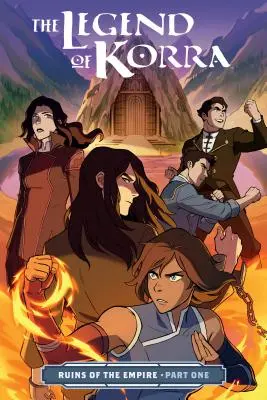 Legenda o Korre: Ruiny ríše, časť prvá - The Legend of Korra: Ruins of the Empire Part One