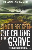 Volanie hrobu - Znepokojivo napínavý triler Davida Huntera - Calling of the Grave - The disturbingly tense David Hunter thriller