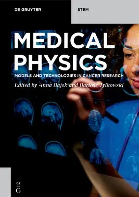 Lekárska fyzika - Medical Physics