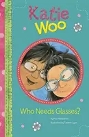 Kto potrebuje okuliare? - Who Needs Glasses?
