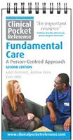 Klinická vrecková príručka Základná starostlivosť - prístup zameraný na človeka - Clinical Pocket Reference Fundamental Care - A Person-Centred Approach
