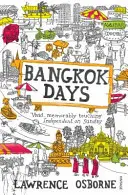 Dni v Bangkoku - Bangkok Days