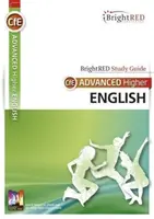 CFE Advanced Higher English Study Guide (Študijná príručka angličtiny pre pokročilých) - CFE Advanced Higher English Study Guide
