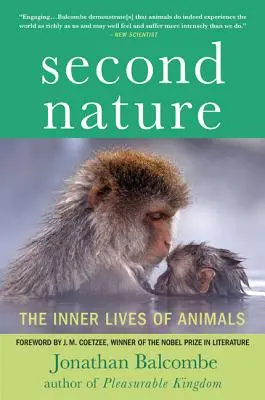 Druhá príroda: Vnútorný život zvierat - Second Nature: The Inner Lives of Animals