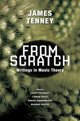 Od nuly: Spisy z hudobnej teórie - From Scratch: Writings in Music Theory