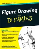 Obrázkové kreslenie pre pokročilých - Figure Drawing for Dummies