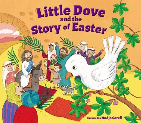 Holubička a príbeh Veľkej noci - Little Dove and the Story of Easter