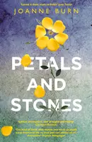 Petals and Stones - „Dobre napísané, premyslené a veľmi príjemné“ Katie Fforde - Petals and Stones - 'Well written, thoughtful and very enjoyable' Katie Fforde