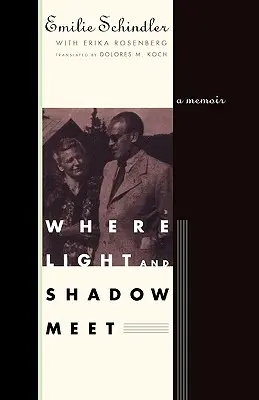 Kde sa stretáva svetlo a tieň: Spomienky - Where Light and Shadow Meet: A Memoir