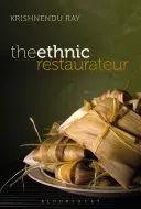 Etnický reštaurátor - The Ethnic Restaurateur