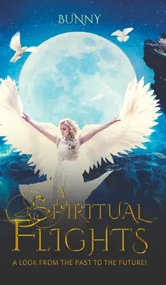 Duchovné lety - Spiritual Flights