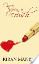 Raz na roztrhanie - Once Upon A Crush
