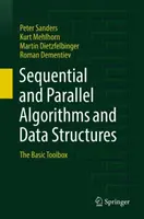 Sekvenčné a paralelné algoritmy a dátové štruktúry: Základný súbor nástrojov - Sequential and Parallel Algorithms and Data Structures: The Basic Toolbox