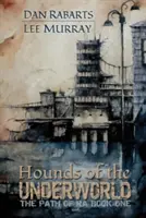 Psy podsvetia - Hounds of the Underworld