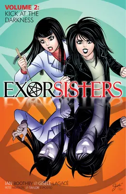 Exorcistky, 2. diel - Exorsisters, Volume 2