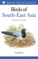 Terénny sprievodca vtákmi juhovýchodnej Ázie - Field Guide to the Birds of South-East Asia