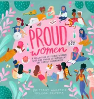 Hrdé ženy: Zbierka žien, ktoré hrdo reprezentujú komunitu LGBTQ+ - Proud Women: A Collection of Women Who are Proud to Represent the LGBTQ+ Community