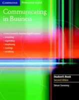 Komunikácia v podnikaní Kniha pre študentov - Communicating in Business Student's Book