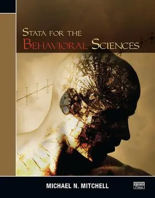 Stata pre behaviorálne vedy - Stata for the Behavioral Sciences
