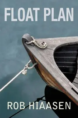 Plávajúci plán - Float Plan