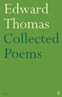 Zbierka básní Edwarda Thomasa - Collected Poems of Edward Thomas