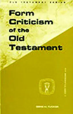 Formálna kritika Starého zákona - Form Criticism of Old Testamen