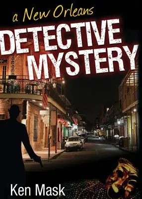 Detektívne tajomstvo z New Orleans - A New Orleans Detective Mystery