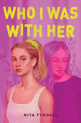 Kto som bol s ňou - Who I Was with Her
