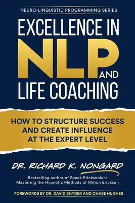 Excelentnosť v NLP a životnom koučovaní - Excellence in NLP and Life Coaching