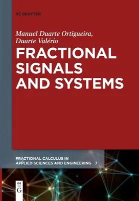 Frakčné signály a systémy - Fractional Signals and Systems
