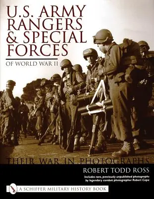Rangeri a špeciálne jednotky americkej armády v druhej svetovej vojne: ich vojna vo fotografiách - U.S. Army Rangers & Special Forces of World War II:: Their War in Photos