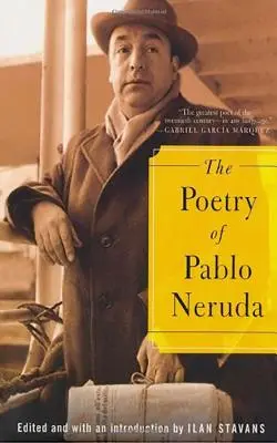 Poézia Pabla Nerudu - The Poetry of Pablo Neruda
