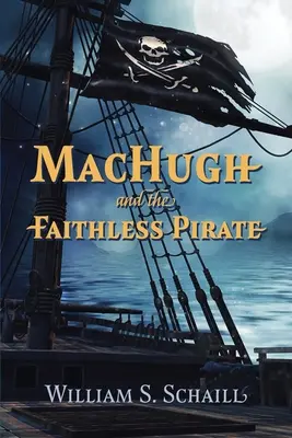 MacHugh a neverný pirát - MacHugh and the Faithless Pirate